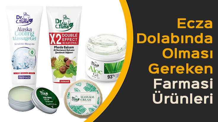 Ecza Dolabında Olması Gereken Farmasi Ürünleri