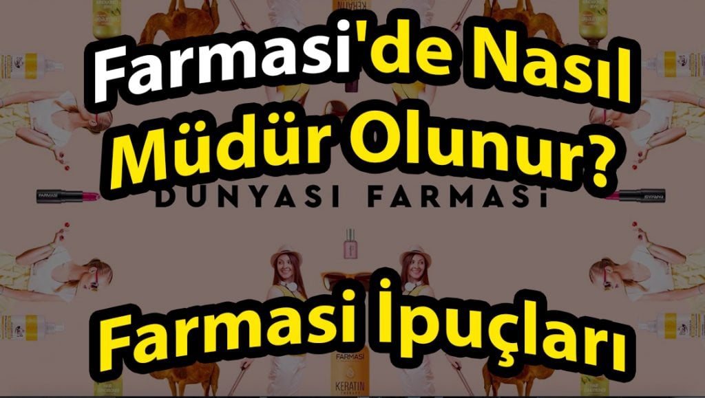 Farmasi’de Nasıl Müdür Olunur? Müdürlük İpuçları